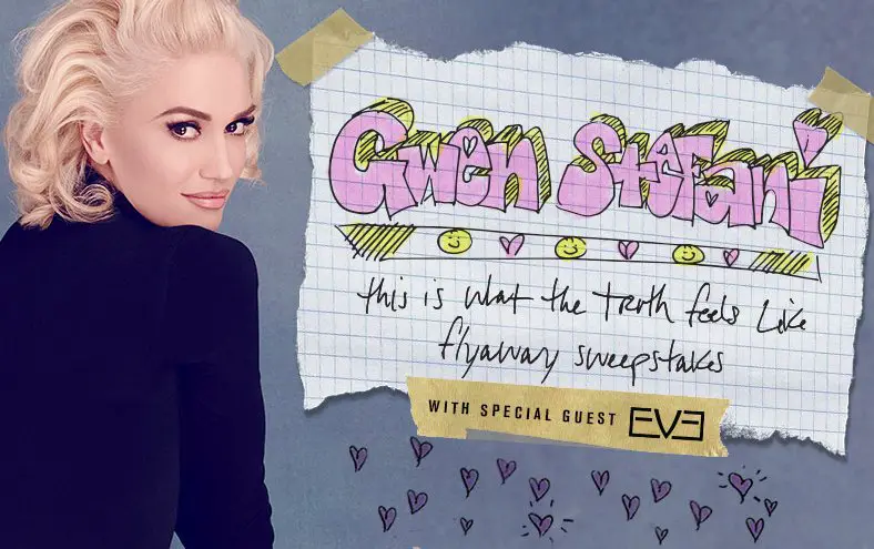 Gwen Stefani - This is What the Truth Feels Like Tour Sweepstakes!