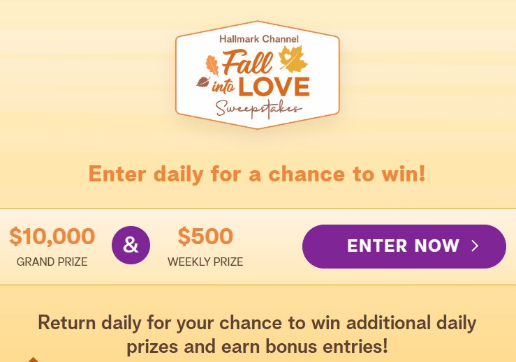 Hallmark Channel Fall Into Love Sweepstakes Win 10,000