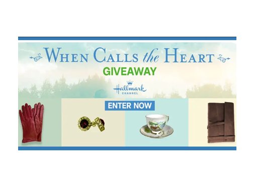 Hallmark Channel’s When Calls The Heart Giveaway – When Calls The Heart Props Up For Grabs (11 Winners)