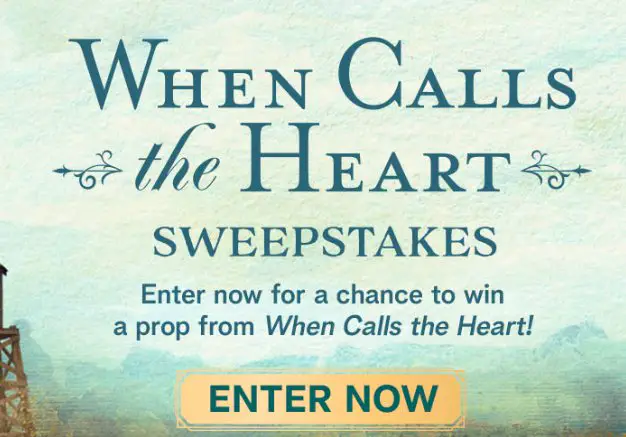 Hallmark When Calls the Heart Sweepstakes - Authentic When Calls the Heart Props Up for Grabs