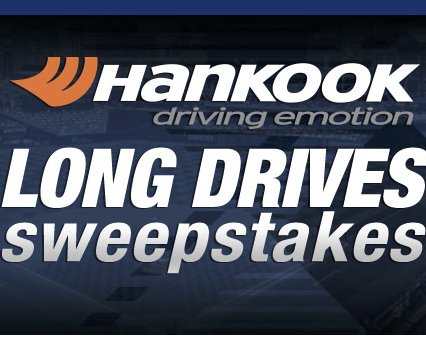 Hankook Tire Long Drives Sweepstakes