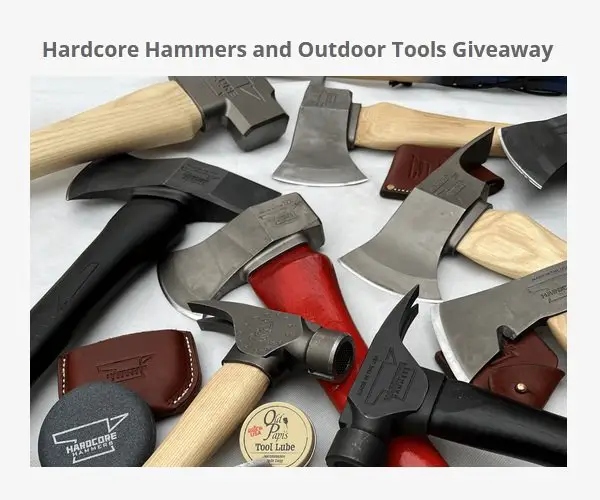 Hardcore Tool Works Hardcore Hammers and Outdoor Tools Giveaway