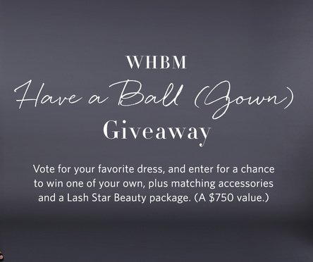 Have A Ball (Gown) Sweepstakes