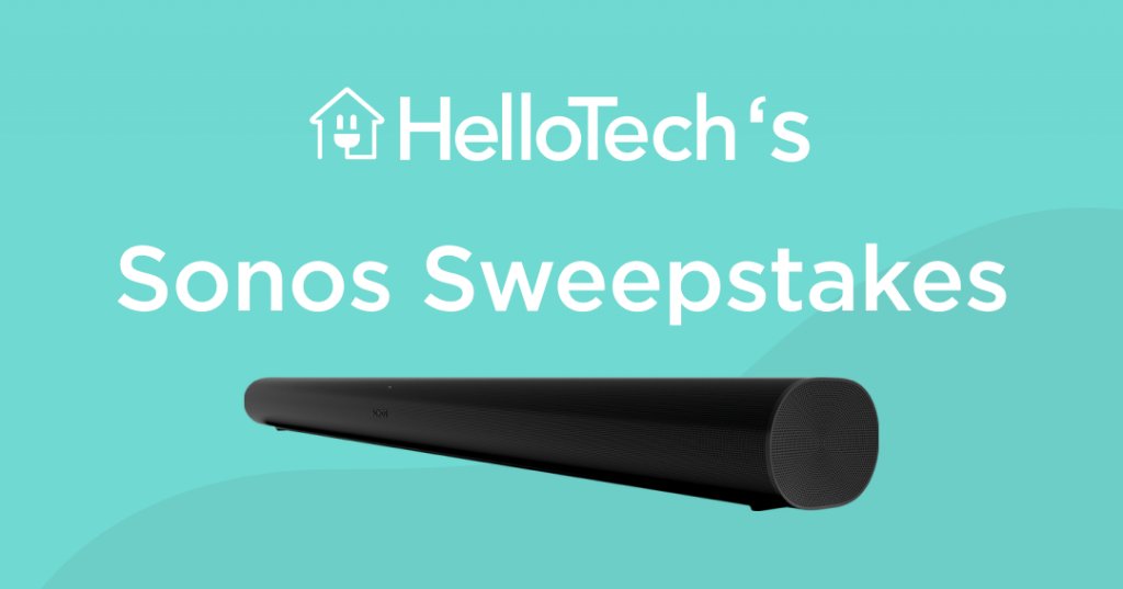 HelloTech's Sonos Sweepstakes - Win A $1,000 Sonos Arc Soundbar