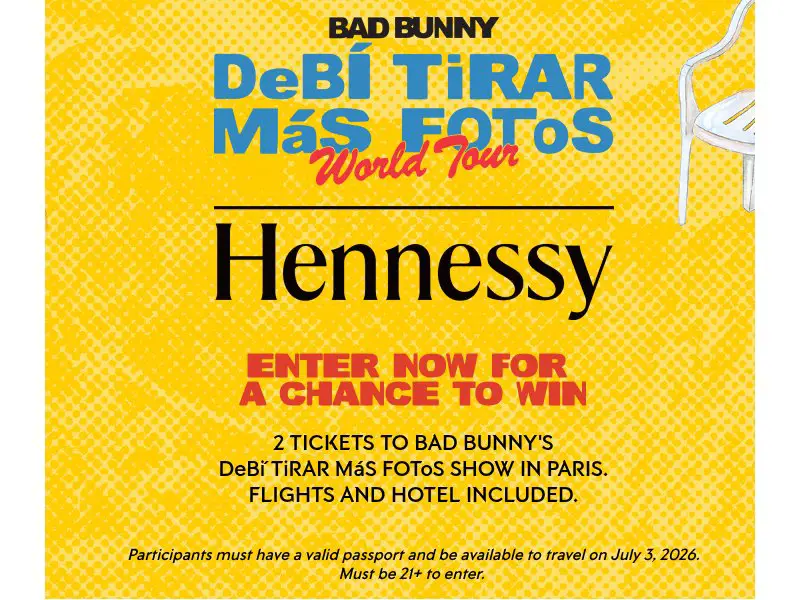 Hennessy Sweepstakes - Win Tickets To Bad Bunny’s Debí Tirar Más Fotos World Tour Paris