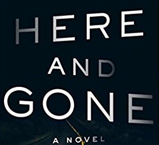 Here and Gone Novel Giveaway