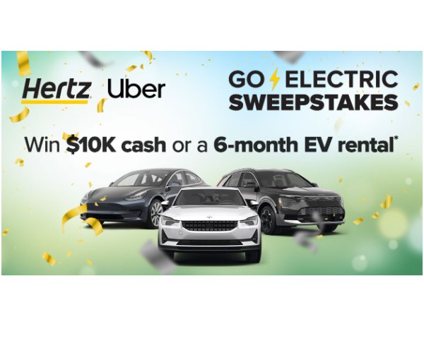 Hertz Go Electric Sweepstakes - Win 6 Months EV Rental Or $10,000