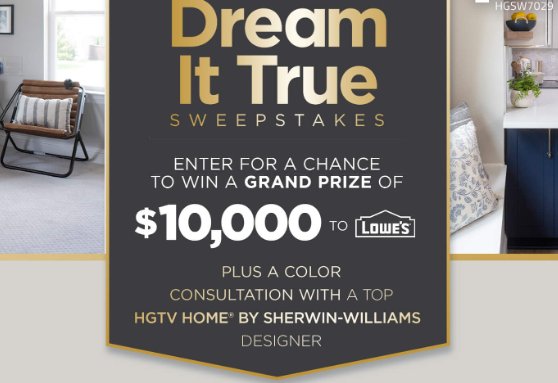 HGTV Dream It True Sweepstakes - Win $10,000 Lowe's Gift Cards