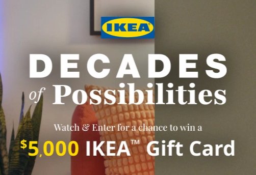HGTV IKEA Decades Of Possibilities Sweepstakes - Win a $5,000 IKEA Gift Card