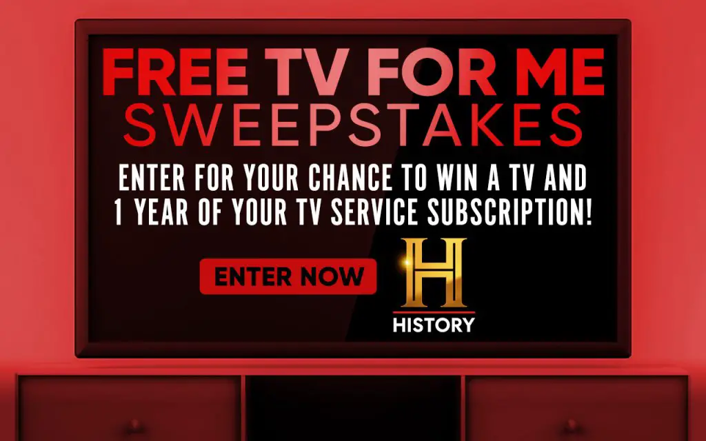 History Channel Free TV For Me Sweepstakes - Win A Free TV + 1 Year Subscription
