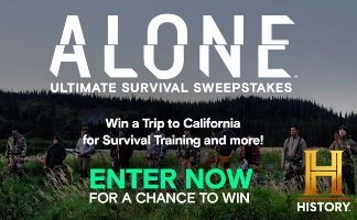 History Channel's Alone Ultimate Survivor Sweepstakes - Win a Survival Training Certification and More!