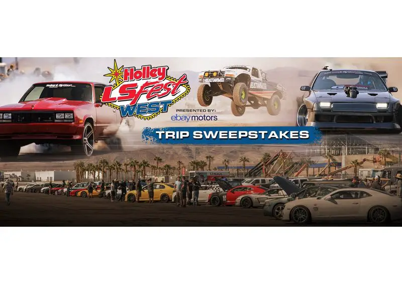 Holley 2023 LS Fest West Trip Sweepstakes - Win A Trip For 2 To The LS Fest West In Las Vegas