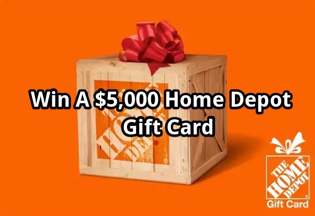 Home Depot Opinion Survey Sweepstakes - $5,000 Home Depot Gift Card Up For Grabs