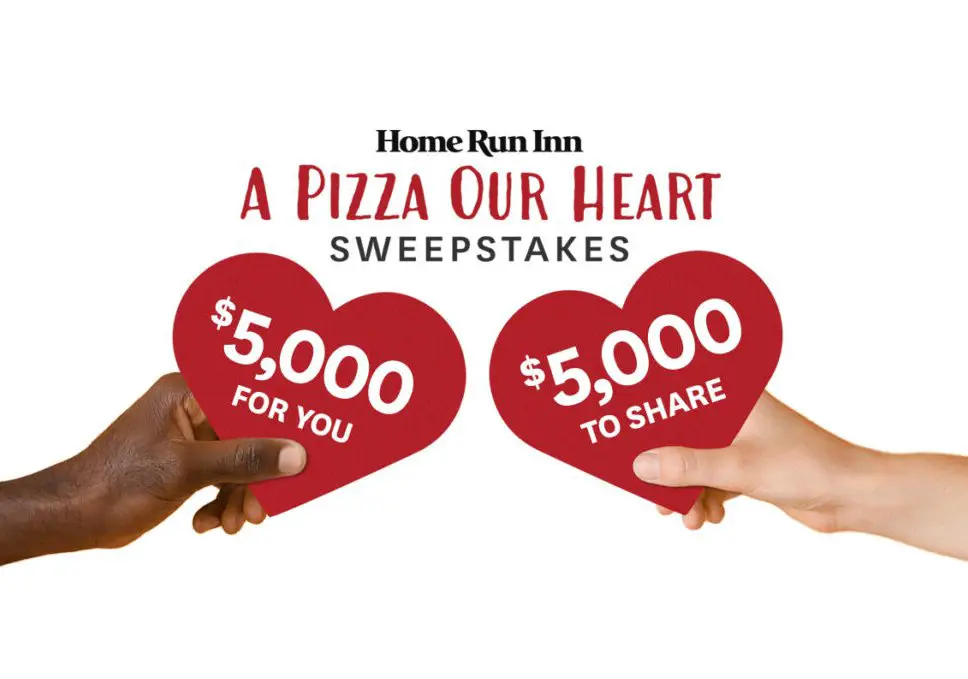 Home Run Inn A Pizza My Heart Sweepstakes – Win $5,000 For You + Another $5,000 For Charity