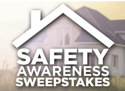 Home Safety Awareness Sweepstakes