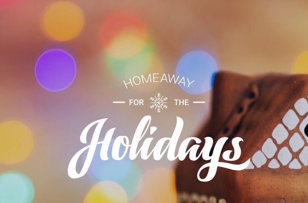 Homeaway For The Holidays Sweepstakes!