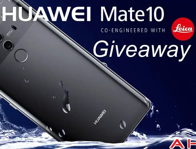 Huawei Mate 10 Pro Giveaway