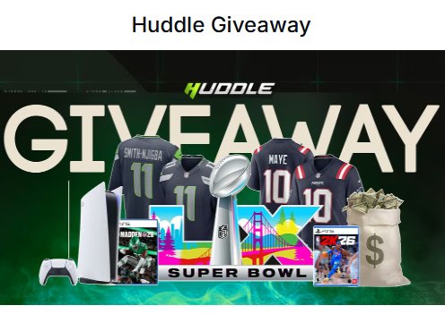 Huddle Giveaway - Win a PlayStation 5, $100 or Other Prizes