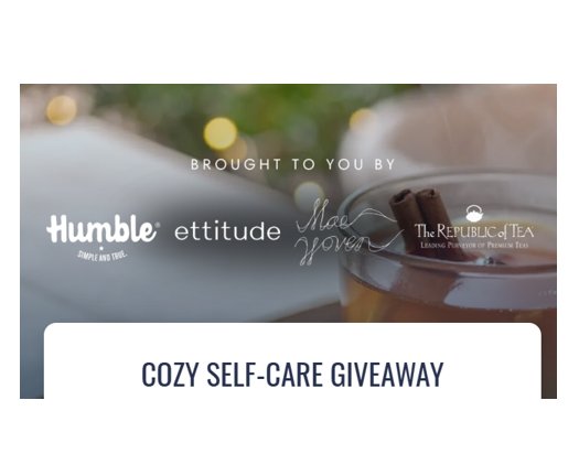 Humble Brands Cozy Self-Care Giveaway - Win a $750 Self-Care Package