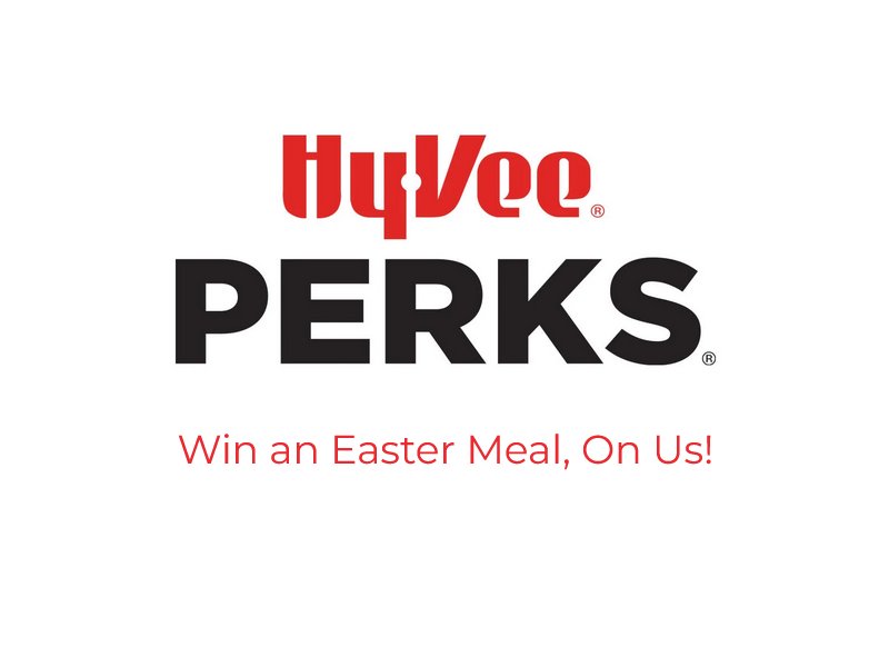 Hy-Vee PERKS Hub Easter Meal Pack Giveaway Sweepstakes - Win A Meal Pack (Limited States)