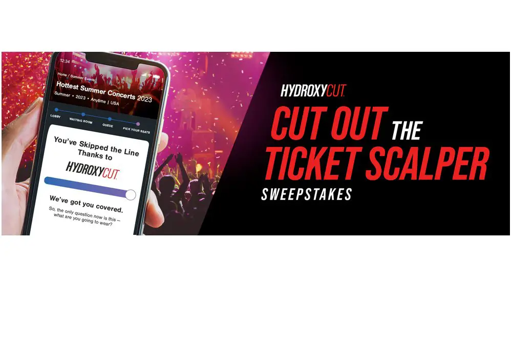 Hydroxycut Cut Out The Ticket Scalper Sweepstakes - Win Up To $2,000 For Event Tickets
