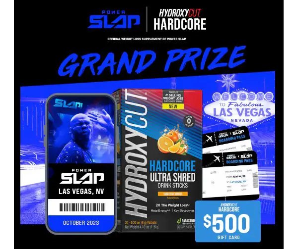 Hydroxycut Hardcore Power Slap VIP Experience Sweepstakes - Win A Trip For Two To Las Vegas For A Power Slap Event