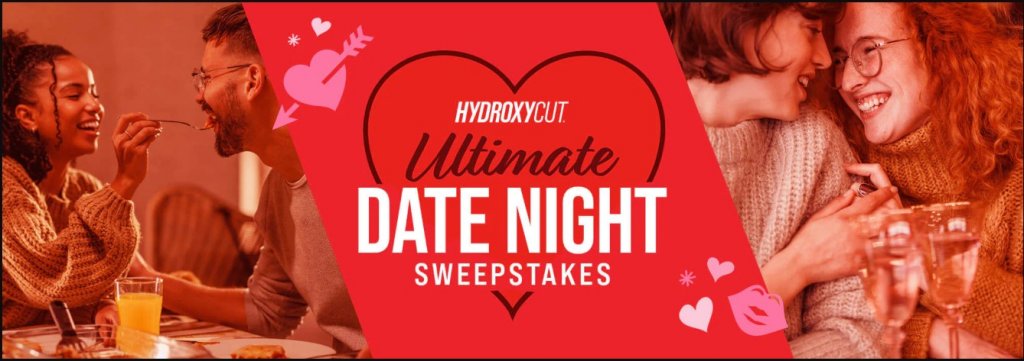 HYDROXYCUT Ultimate Date Night Sweepstakes 2024 - Win A Free $250 Retail Gift Card Or Hardcore Shredding Stack (5 Winners)