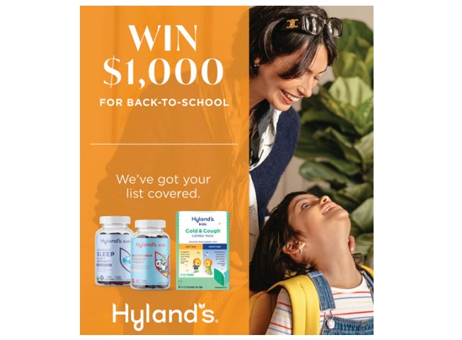 Hyland’s Naturals Back-To-School Giveaway - Win a $1,000 Gift Card & a Wellness Bundle