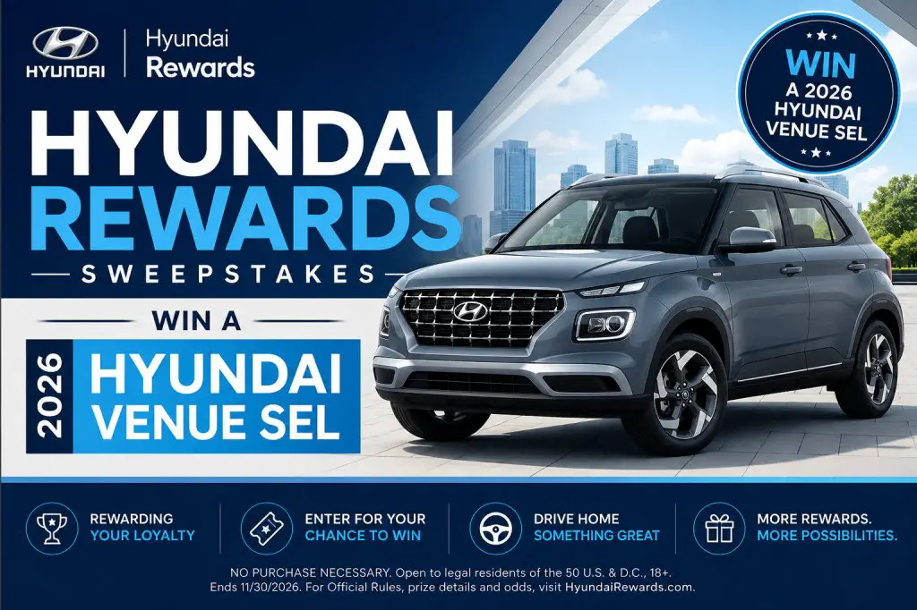 Hyundai Rewards Sweepstakes – Win A 2026 Hyundai Venue SEL