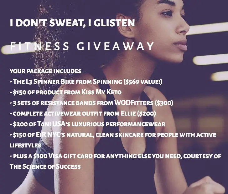 I Don't Sweat I Glisten Fitness Sweepstakes