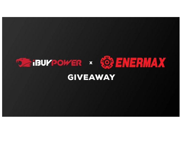 IBUYPOWER x ENERMAX Custom PC Giveaway - Win A Gaming PC