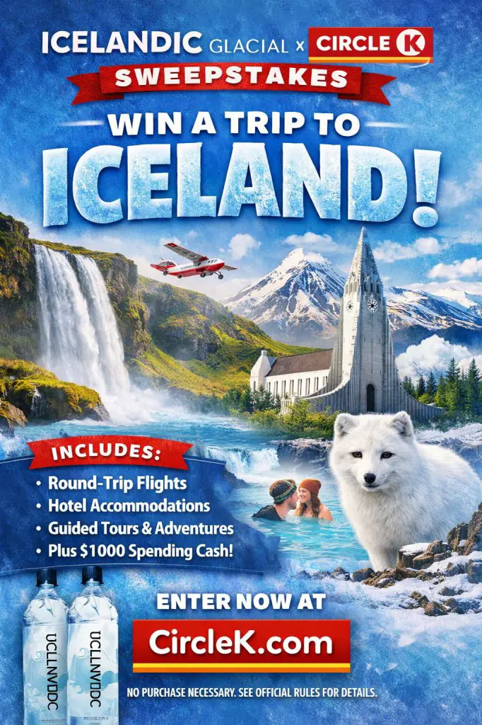 Icelandic Glacial X Circle K Sweepstakes - Win A Trip To Iceland