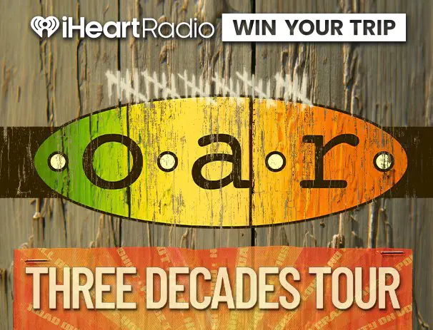 iHeart “O.A.R. Three Decades Tour” Sweepstakes - Win a trip for 2 to see O.A.R. on their Three Decades Tour.