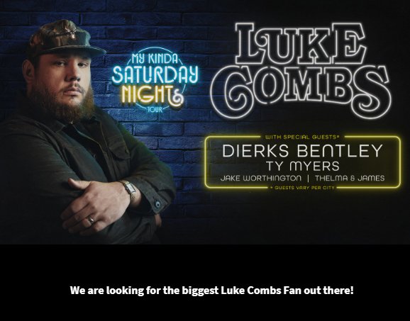 iHeartCountry Luke Combs Roadie Experience Sweepstakes - Win a Trip for 2 to  Luke Combs Live in Concert.