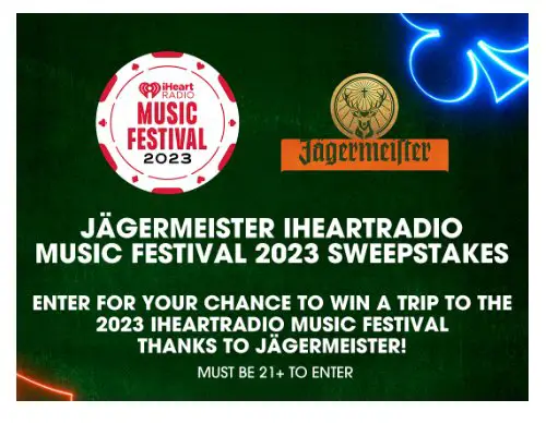 IHeartMedia Jägermeister IHeartRadio Music Festival 2023 Sweepstakes - Win A Trip For Two To The Jägermeister IHeartRadio Music Festival (Limited States)
