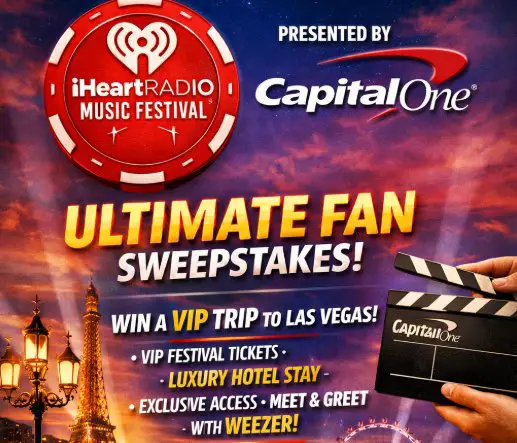 iHeartRadio Capital One Ultimate Fan Sweepstakes – Win a Trip for 2 to iHeartRadio Music Festival Las Vegas