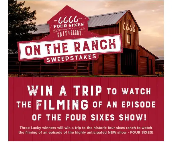 iHeartRadio Grit & Glory on the Ranch Sweepstakes - Win A Trip To Watch The Filming Of Four Sixes