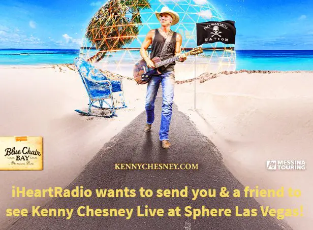 iHeartRadio Kenny Chesney Vegas Residency Sweepstakes