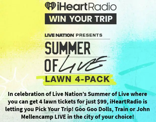 iHeartRadio Live Nation’s Summer of Live Sweepstakes