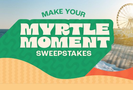 iHeartRadio Make Your Myrtle Moment Sweepstakes - Win a Trip for 4 to Myrtle Beach