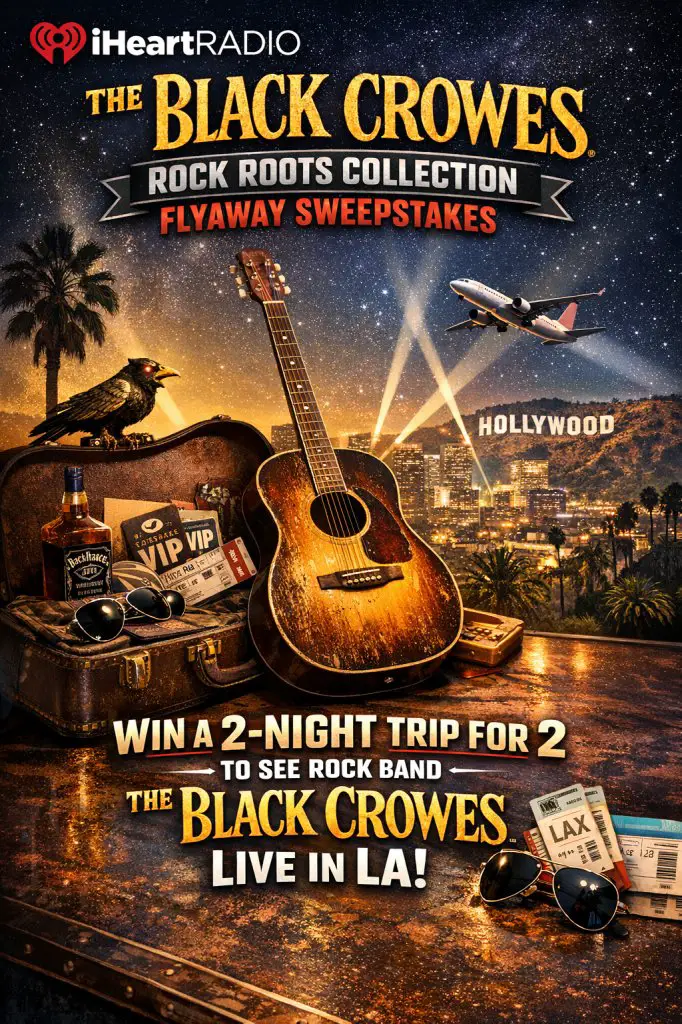 iHeartRadio’s The Black Crowes Rock Roots Collection Flyaway Sweepstakes – Win A 2-Night Trip For 2 To See Rock Band The Black Crowes Live In LA