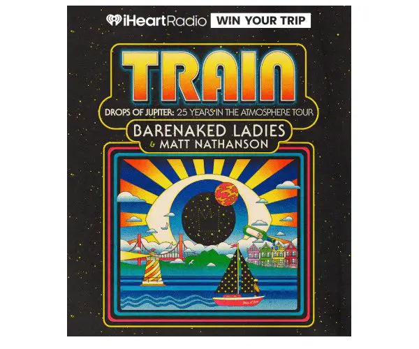 IHeartRadio Sweepstakes - Win A Trip To See Train, Barenaked Ladies, And Matt Nathanson On Their Summer 2026 Tour!