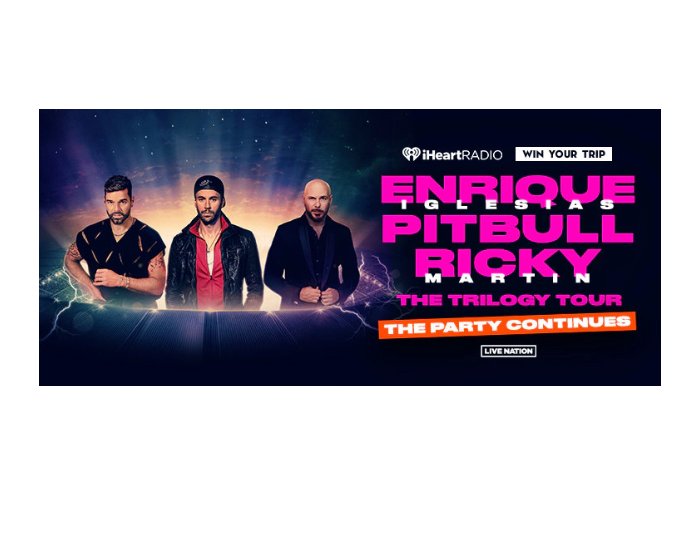 IHeartRadio The Trilogy Tour, The Party Continues With PITBULL, Enrique Iglesias & Ricky Martin Sweepstakes - Win A Trip For Two To One Of Their Tour Stops