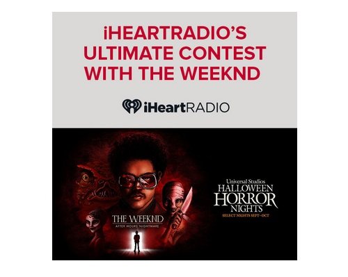 iHeartRadio The Weeknd Sweepstakes - Win Two VIP Tickets to The Weeknd Concert and More