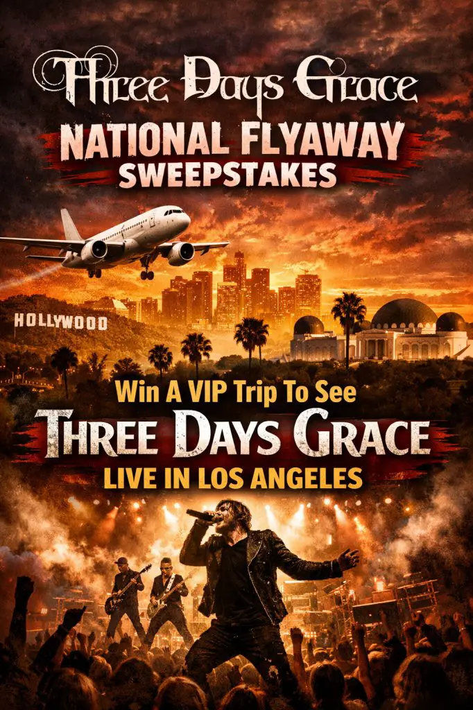 iHeartRadio Three Days Grace National Flyaway Sweepstakes – Win A VIP Trip To See Three Days Grace Live In Los Angeles