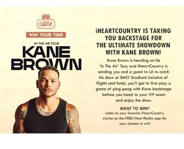 iHeartRadio Ultimate Flyaway Sweepstakes With Kane Brown - Win A Trip For Two To Watch Kane Brown Live In Concert