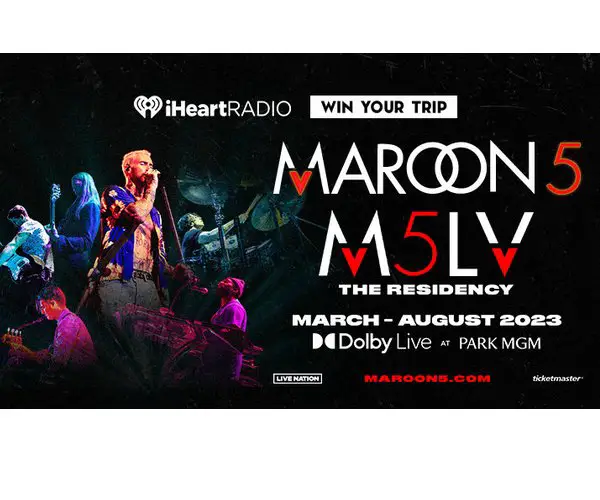 iHeartRadio Win Your Trip To See Maroon 5 M5LV The Residency Giveaway - Win A Trip For Two To Watch Maroon 5 And More