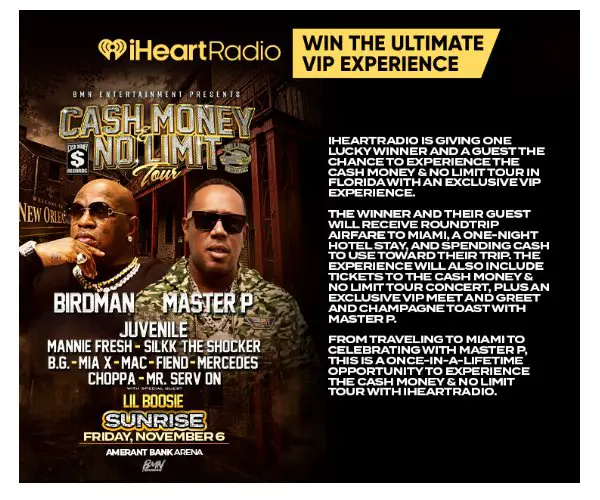 IHeartRadio X Cash Money & No Limit – VIP Takeover Sweepstakes - Win Concert Tour Tickets & More