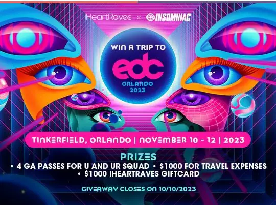 iHeartRaves EDC Orlando 2023 Giveaway - Win A Trip For 4 To Orlando