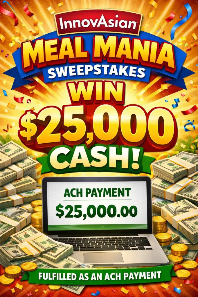 InnovAsian Meal Mania Sweepstakes – Win $25,000 Cash